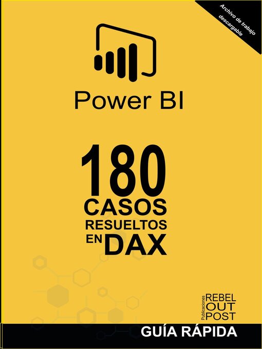 Title details for 180 Casos Resueltos en Lenguaje DAX by Ramón Javier Castro Amador - Available